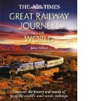 Great Railway Journeys of the World