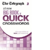 Telegraph All New Big Book of Quick Crosswords