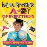 Mrs. Brown's A to Y of Everything