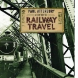 Century of Railway Travel