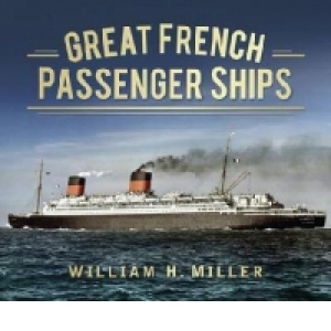 Great French Passenger Ships