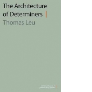 Architecture of Determiners