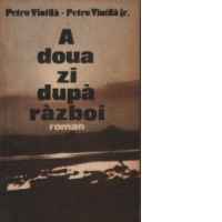 A doua zi dupa razboi - Roman