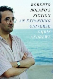 Roberto Bolano's Fiction