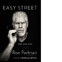 Easy Street (the Hard Way)