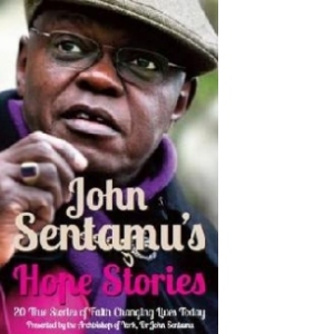 John Sentamu's Hope Stories