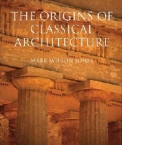 Origins of Classical Architecture