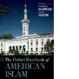 Oxford Handbook of American Islam