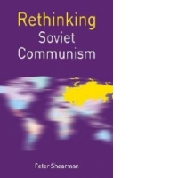 Rethinking Soviet Communism