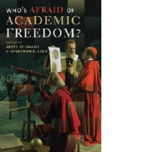 Who's Afraid of Academic Freedom?