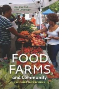 Food, Farms, and Community