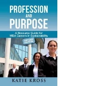 Profession and Purpose