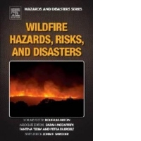 Wildfire Hazards, Risks and Disasters