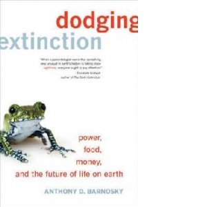 Dodging Extinction