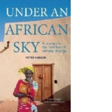Under an African Sky