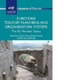 European Tourism Planning and Organisation Systems