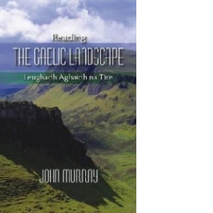 Reading the Gaelic Landscape