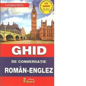 Ghid de conversatie roman-englez (CD audio inclus)
