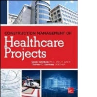 Construction Management of Healthcare Projects