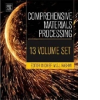 Comprehensive Materials Processing
