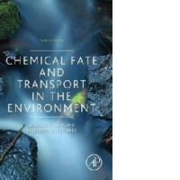 Chemical Fate and Transport in the Environment