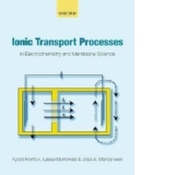 Ionic Transport Processes