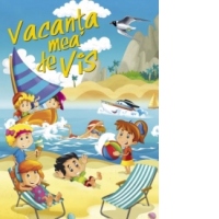 Vacanta mea de vis