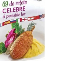 69 de retete celebre si povestile lor