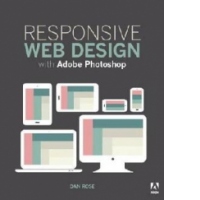 Responsive Web Design with Adobe Photoshop