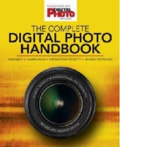 Complete Digital Photo Handbook