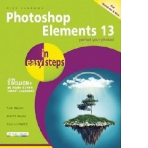 Photoshop Elements 13 in Easy Steps