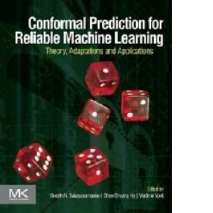 Conformal Prediction for Reliable Machine Learning