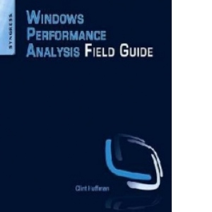 Windows Performance Analysis Field Guide