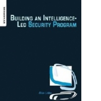 Building an Intelligence-Led Security Program