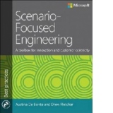 Scenario-Focused Engineering