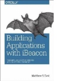 Building Applications with iBeacon