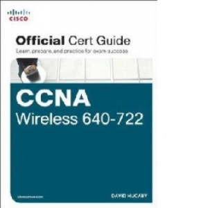 CCNA Wireless 640-722 Official Certification Guide