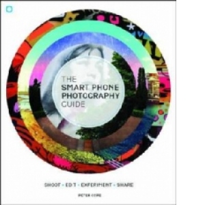 Smart Phone Photography Guide
