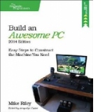 Build an Awesome PC