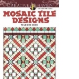 Creative Haven Mosaic Tile Designs Coloring Book