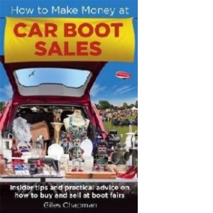 How to Make Money at Car Boot Sales