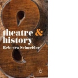 Theatre and History