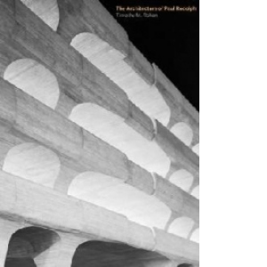 Architecture of Paul Rudolph