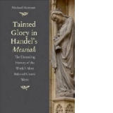 Tainted Glory in Handel's Messiah