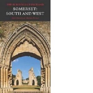Somerset: South and West
