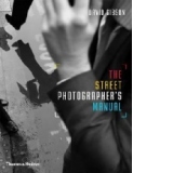 Street Photographers Manual