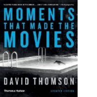 Moments that Made the Movies