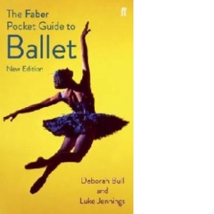 Faber Pocket Guide to Ballet