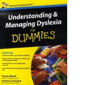 Understanding and Managing Dyslexia For Dummies