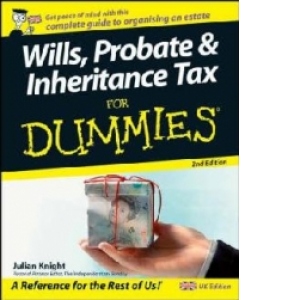 Wills, Probate and Inheritance Tax For Dummies